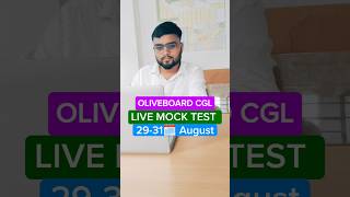 Oliveboard CGL Live Mock Test 🎯29-31 August🗓️#ssc #ssccgl #cgl #study #shorts #exam #motivation