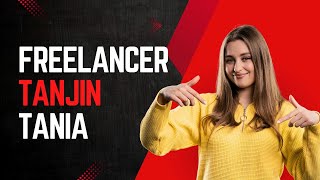👉 "Freelancer Tanjin Tania | Professional Digital Marketer & Freelancer Journey 2025"
