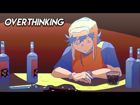 Overthinking (Animation)