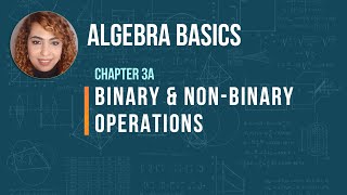 What are Binary and Non-Binary Operations?