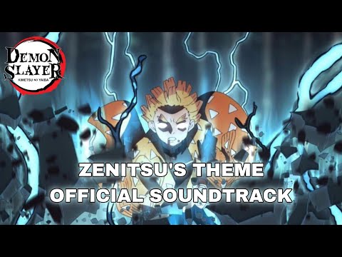 Zenistu Agatsuma's Theme [Official Demon Slayer OST] (鬼滅の刃)