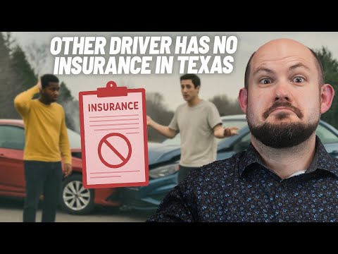 What Happens If the Other Driver Has No Insurance in Texas???