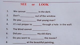 English Grammar Exercise - Look vs See