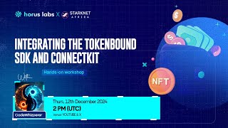 Hands-on workshop: Integrating the Tokenbound SDK and ConnectKit