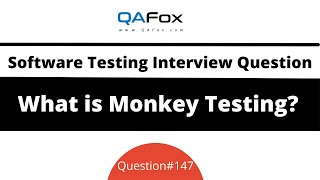 What is Monkey Testing? (Software Testing Interview Question #147)