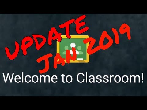 Google Classroom Quick Tutorial with New Features | 2019 Update