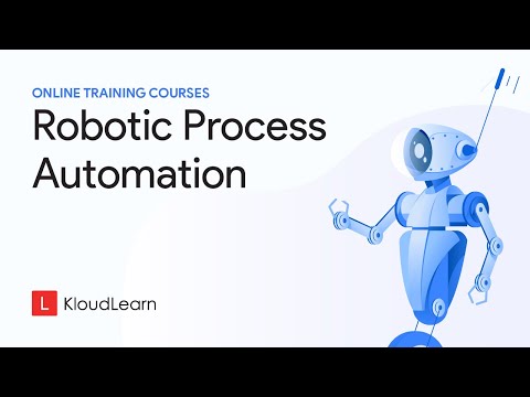 RPA Training | Robotic Process Automation | Online Training Course | KloudLearn Content Library