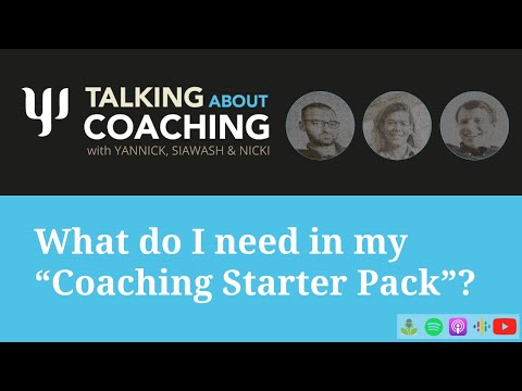 What do I need in my Coaching Starter Pack? Talking about Coaching - Episode 35
