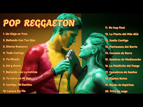 TOP REGGAETON SONGS PLAYLIST - MOST POPULAR LATIN MUSIC 2024