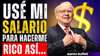 7 FORMAS de USAR tu SALARIO para HACERTE RICO en 2025 según Warren Buffett