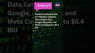Air Pollution from Google, Microsoft & Meta Data Centers Cost $5.4B in U.S. Health 🚨💨💰