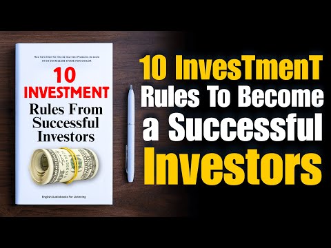 10 Investment Rules from Successful Investors 💸⚡| The Best Investment Rules 💡 (Audiobook)