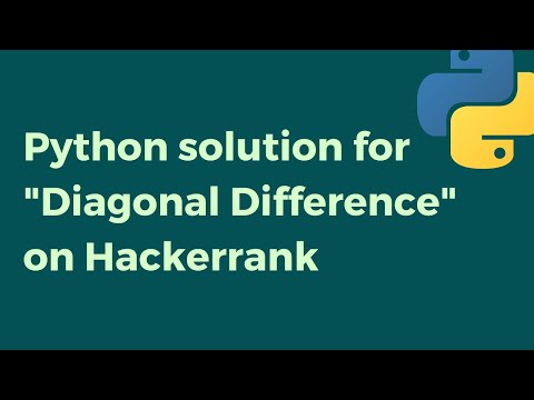 Diagonal Difference on Hackerrank | Solved in Python!