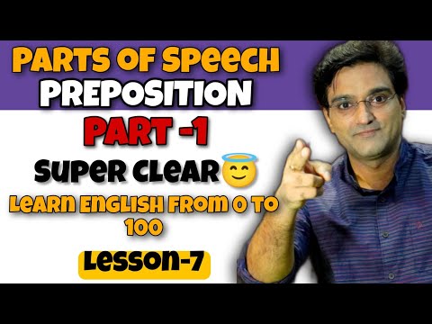Preposition | Parts of Speech | super clear | Incredible Efforts | Sawrav Sir