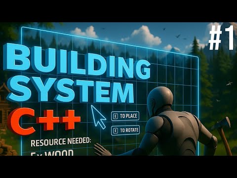 How to make BUILDING SYSTEM with C++ | PART 1 | UNREAL ENGINE 5