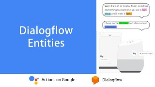 Dialogflow Entities With Actions On Google