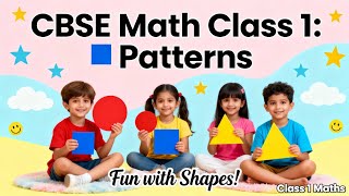 CBSE Math Class 1 - Patterns