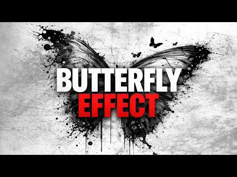 How the Butterfly Effect Can Change You in 3 Months