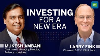 Investing for a new era | LIVE conversation with Mukesh Ambani & Larry Fink