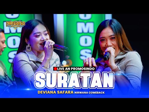 SURATAN - Deviana Safara OM NIRWANA COMEBACK LIVE AN PROMOSINDO