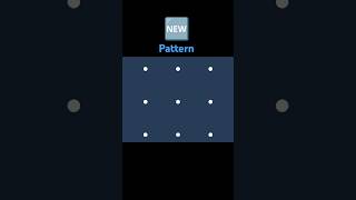 Learn to create a new phone lock pattern. #phonelock #shortsviral #shortsfeed #subscribe #youtuber
