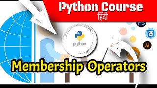 Python Membership Operators In Hindi (Python Course In Hindi)