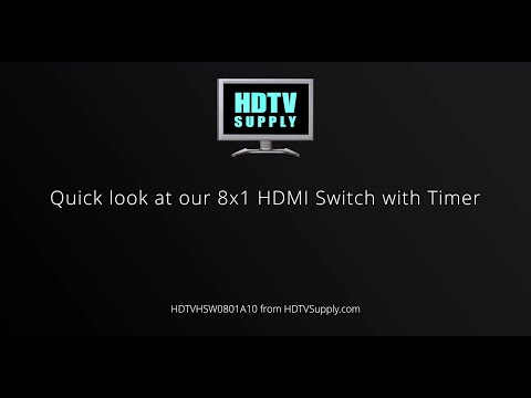 8x1 HDMI Switch with Timer