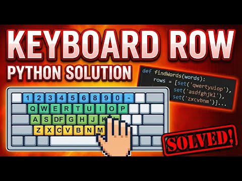 Keyword Row - LeetCode(500) - Python DSA