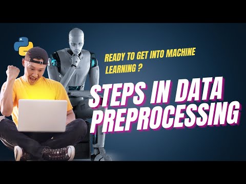 MACHINE LEARNING || MASTER STEPS  IN DATA PREPROCESSING ( part b)