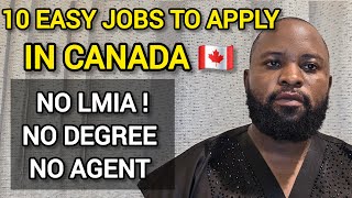 10 Easy Jobs in Canada 2025 | Apply from Africa No LMIA no Degree no Agent| Kazi 10 Rahisi kupata