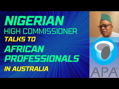 Nigerian High Commissioner talks to African Professionals in Australia