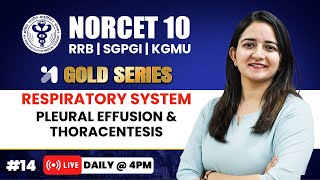 NORCET 10 Preparation | Pleural effusion & Thoracentesis 💛GOLD Series | Pooja Mam