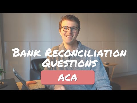 How to Answer Bank Reconciliation Questions | Accounting Fundamentals ACA ICAEW