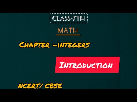class 7th||chapter -1||Integers||Introduction||NCERT CBSE