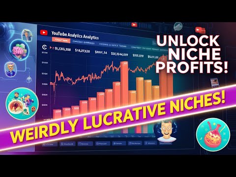 Unlock Profits: Weirdly Lucrative YouTube Niches!