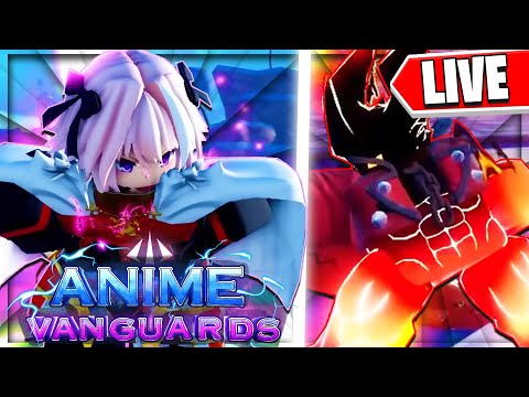 *LIVE* Anime Vanguards Pvp 6.0 Update