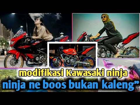 modifikasi Kawasaki ninja || terbaru 2021!!