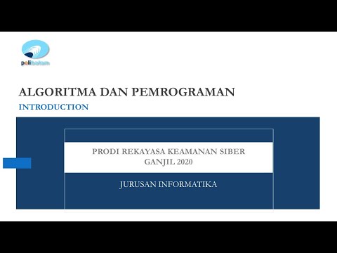Algoritma dan Pemrograman [RKS111] - Pertemuan 1 "Introduction"