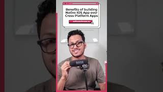 Benefits of building Native IOS App over Cross Platform Apps