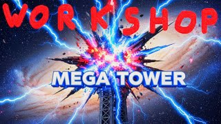 |Mega Tower| Guild Workshop | Secrets | 🕵❓ (Game Exploits?)