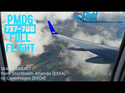 MSFS Stockholm Arlanda to Copenhagen in the PMDG 737-700