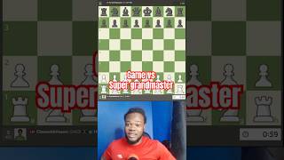 I played a SuperGrandmaster #chess #chesscom #chesstips #chesstricks