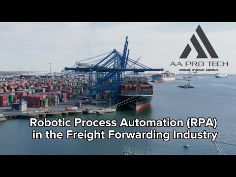 Robotic Process Automation: Transforming Logistics and Freight Forwarding | RPA