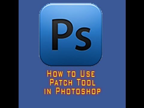How to Use the Patch Tool in Photoshop