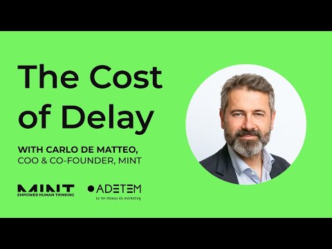 The Cost of Delay | MINT at Adetem