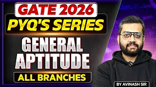 GATE 2026 | General Aptitude | PYQ's series | All Branches | GATE PYQ