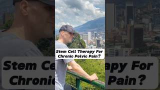 STEM CELL THERAPY | CHRONIC PELVIC PAIN SYNDROME #malepelvicpain #chronicpelvicpain #cpps
