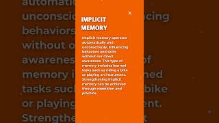 Harnessing Implicit Memory: Enhance Skills Through Unconscious Learning #memory #psychology