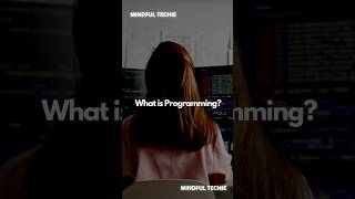 What is programming? #coding #software #beginnercoding #codingtips #learncoding #codinglife #upskill
