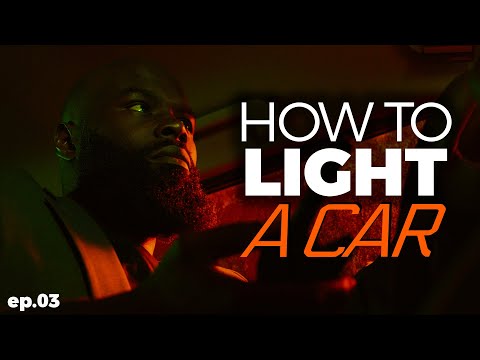 How To Light A Car At Night | Filmmaking Lighting Tutorial